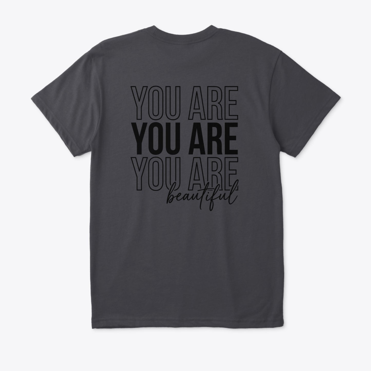You Are Beautiful (Regular fit)