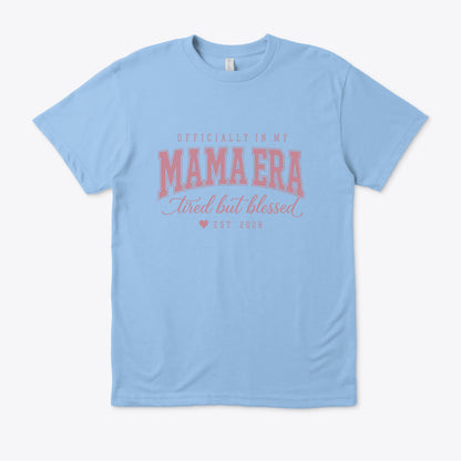 Officially in Mom Era (Regular fit)