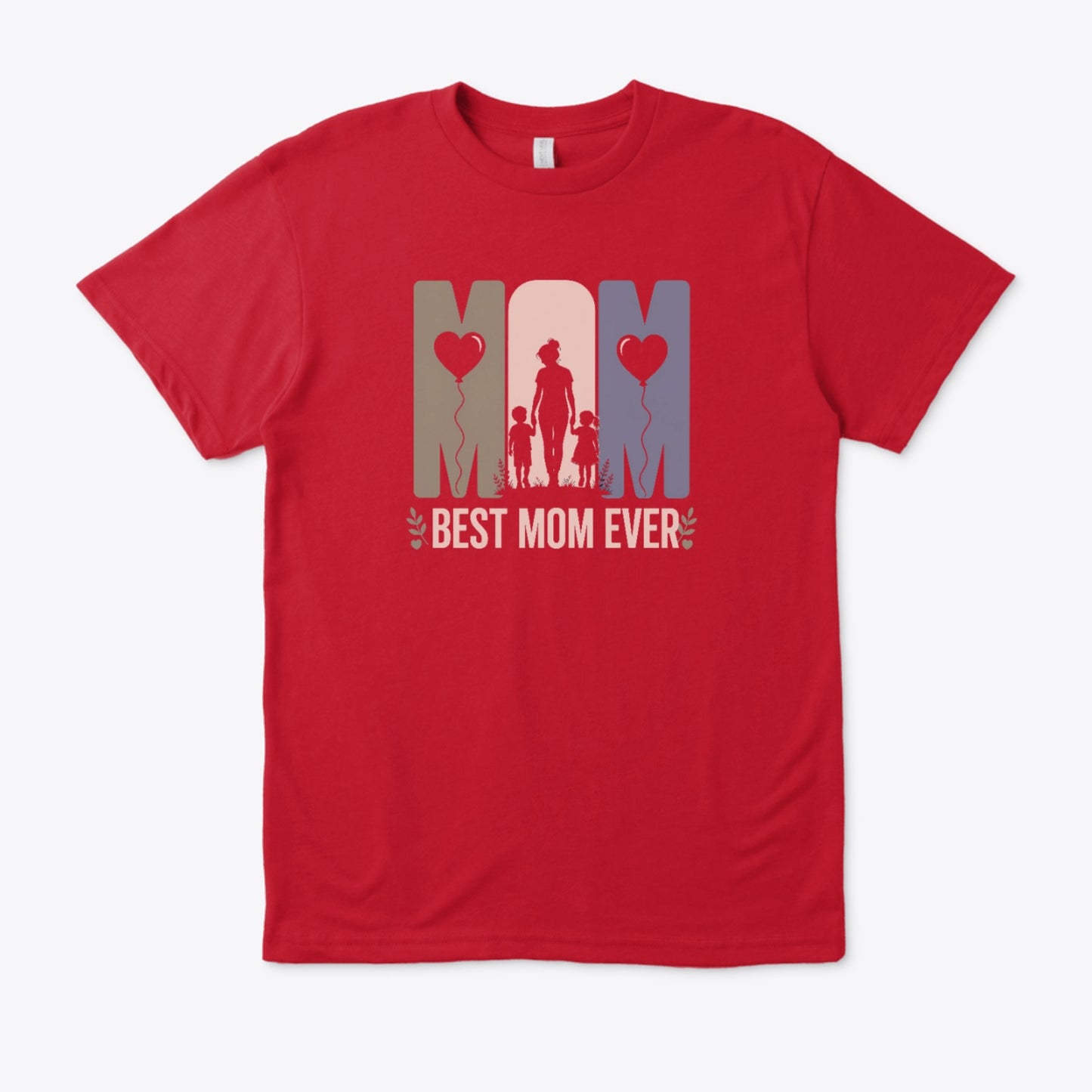 Best Mom Ever (Regular fit)
