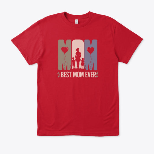 Best Mom Ever (Regular fit)