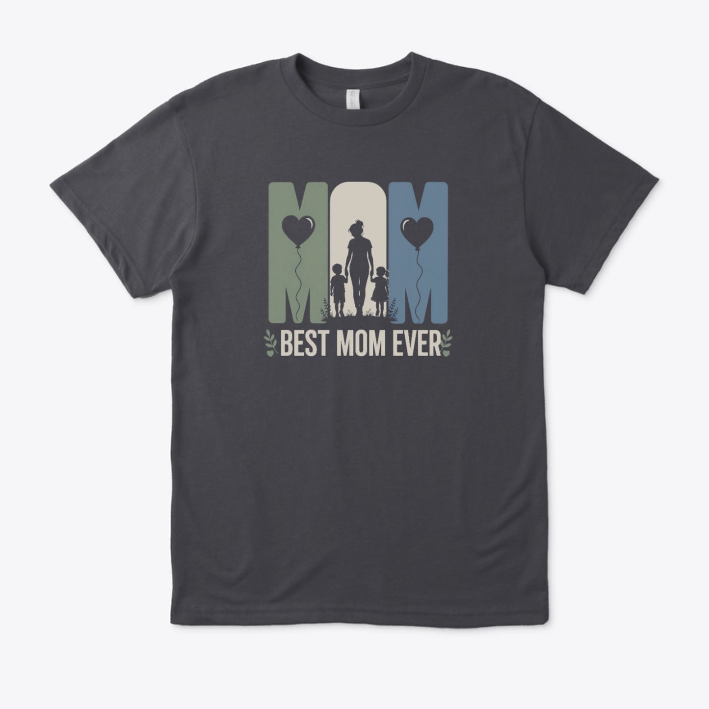 Best Mom Ever (Regular fit)
