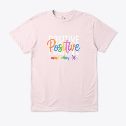 Positive: Mind, Vibes, Life (Regular fit)