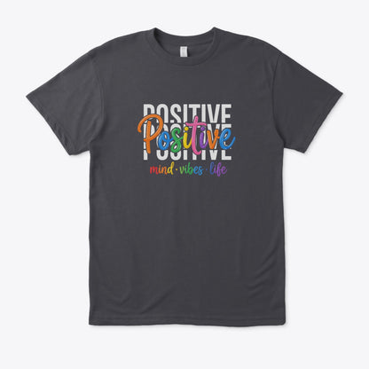 Positive: Mind, Vibes, Life (Regular fit)