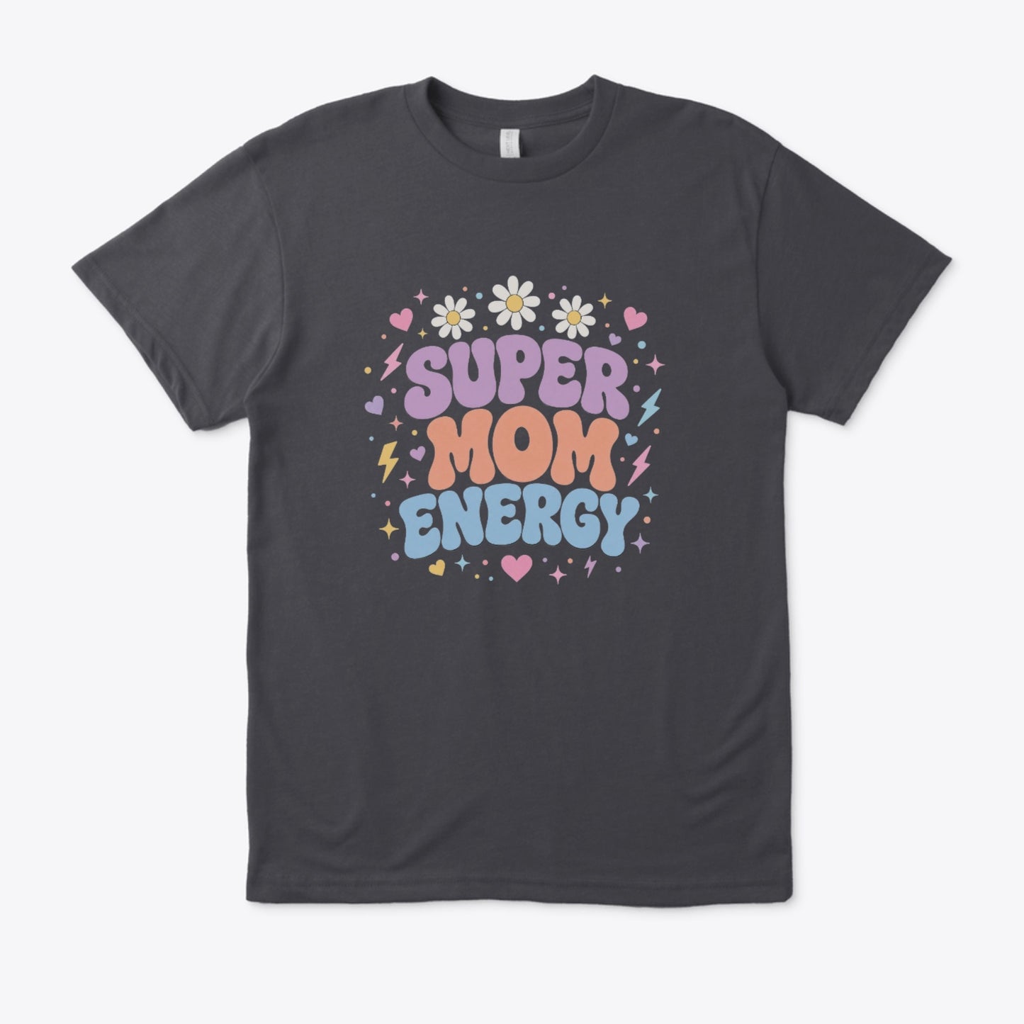 Super Mom Energy (Regular fit)