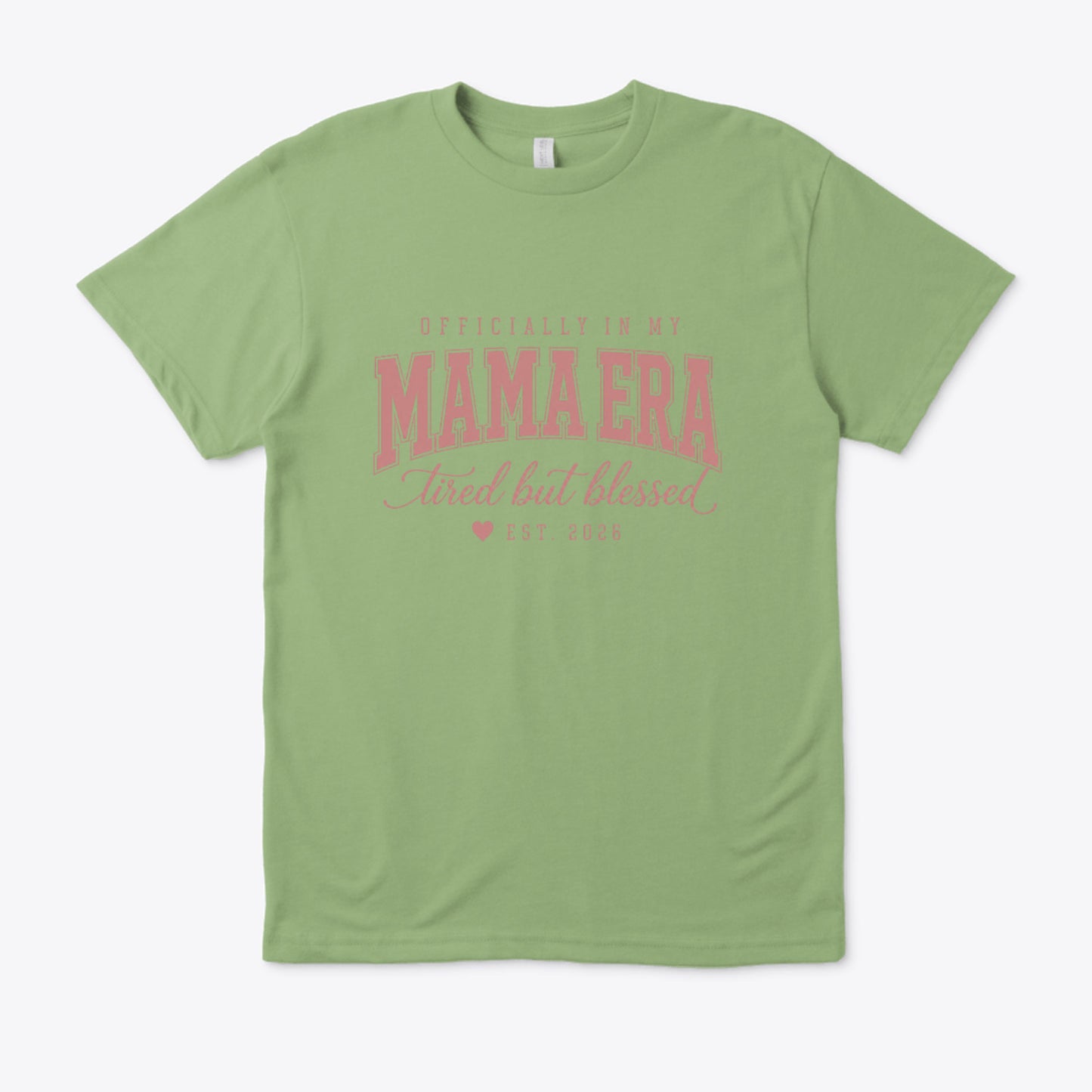 Officially in Mom Era (Regular fit)