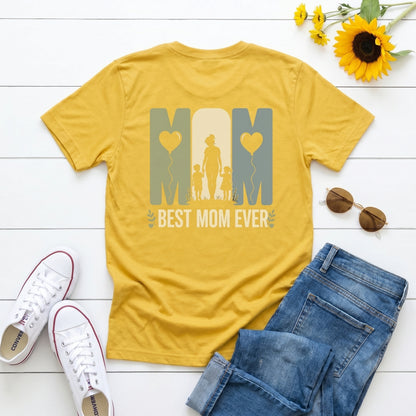 Best Mom Ever (Slim fit)