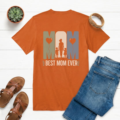 Best Mom Ever (Slim fit)